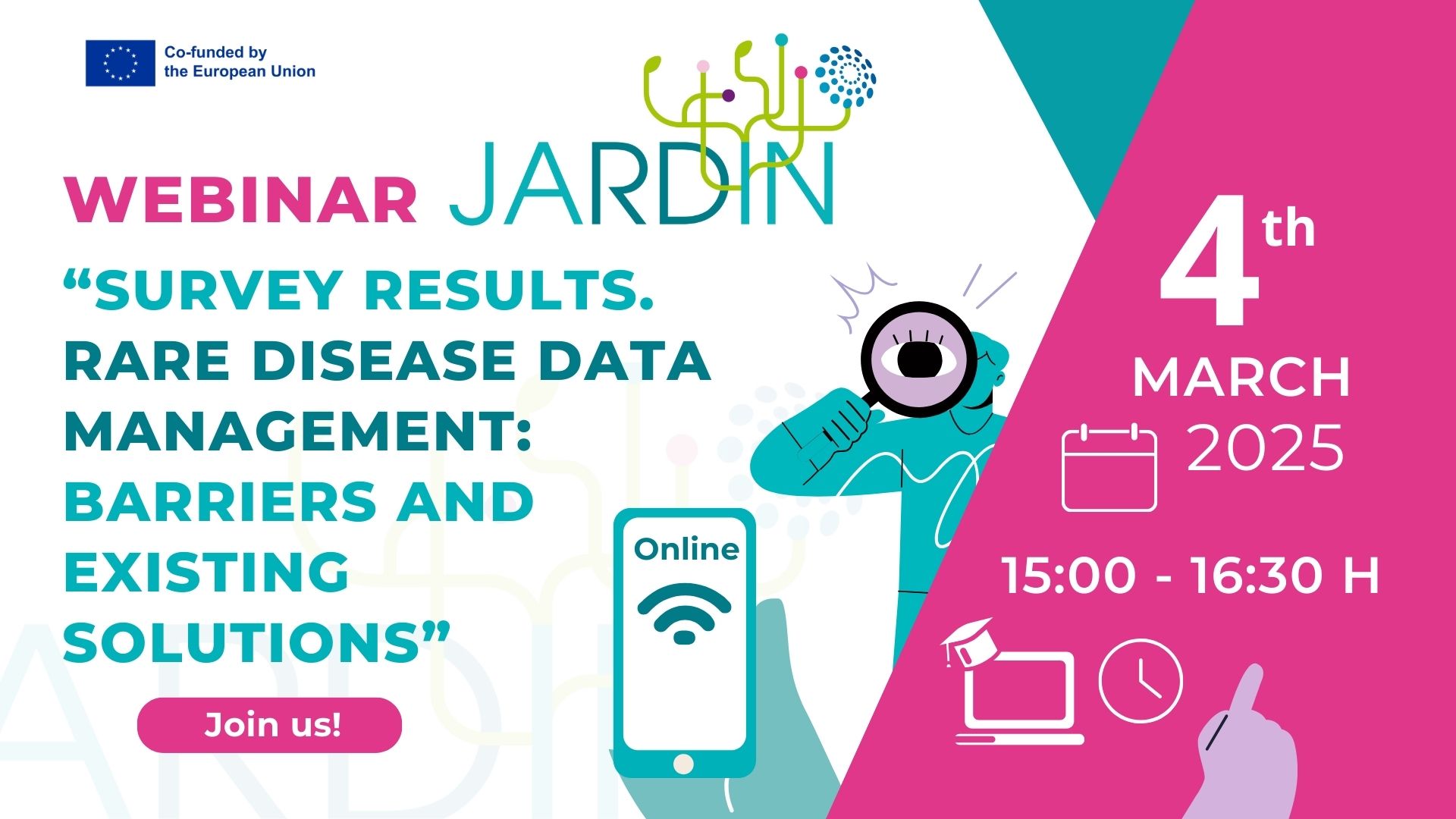 JARDIN WP8 Webinar on Survey Results: Rare Disease Data Management - Barriers and Existing Solutions