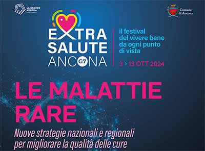 Extra G7 Ancona on Rare Diseases - New National and Regional Strategies to Improve the Quality of Care