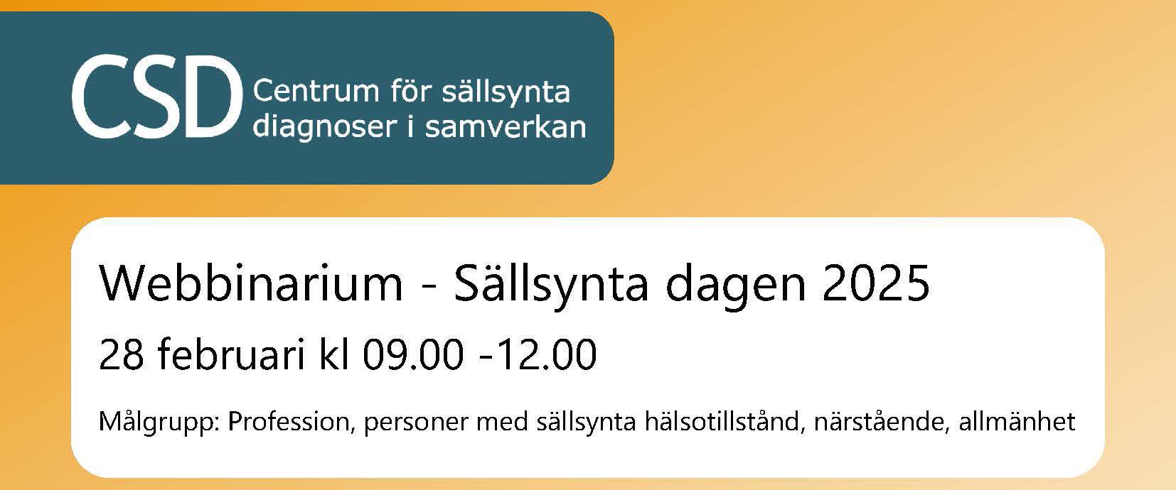 The Centre for Rare Diagnoses in Sweden organises Rare Disease Day webinar