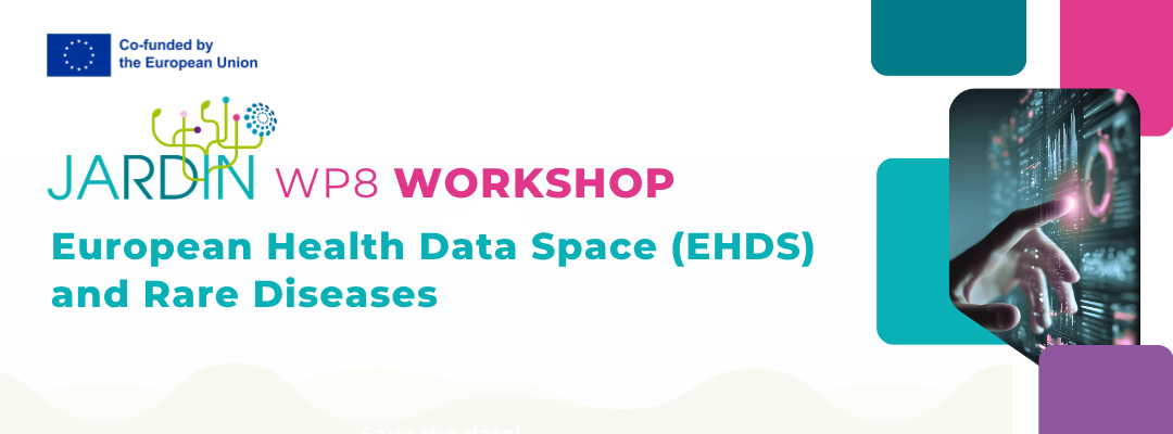 WP8 workshop on the European Health Data Space and Rare Diseases