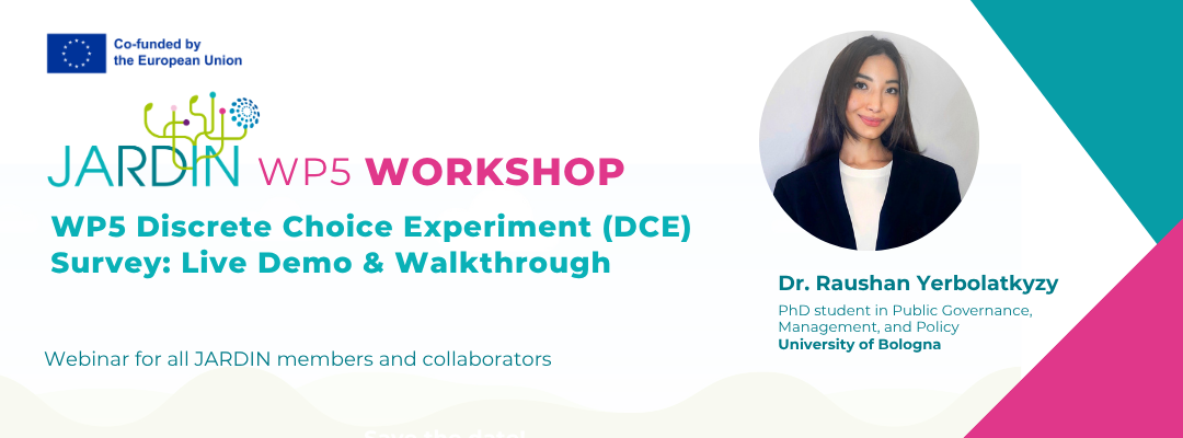 WP5 workshop “WP5 Discrete Choice Experiment (DCE) Survey: Live Demo & Walkthrough”