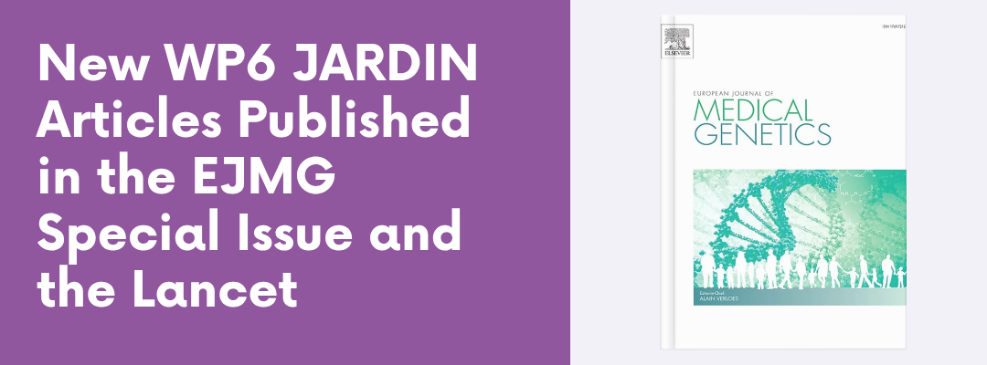 New WP6 JARDIN Articles Published in the EJMG Special Issue and the Lancet